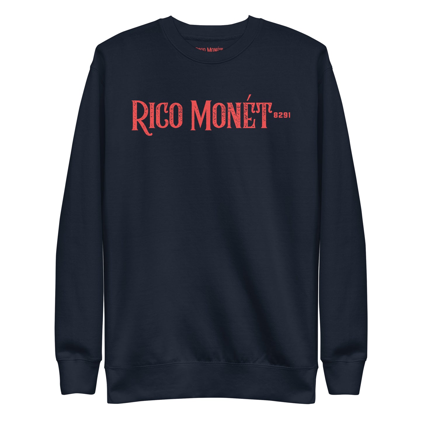 Rico Monét Unisex Premium Sweatshirt