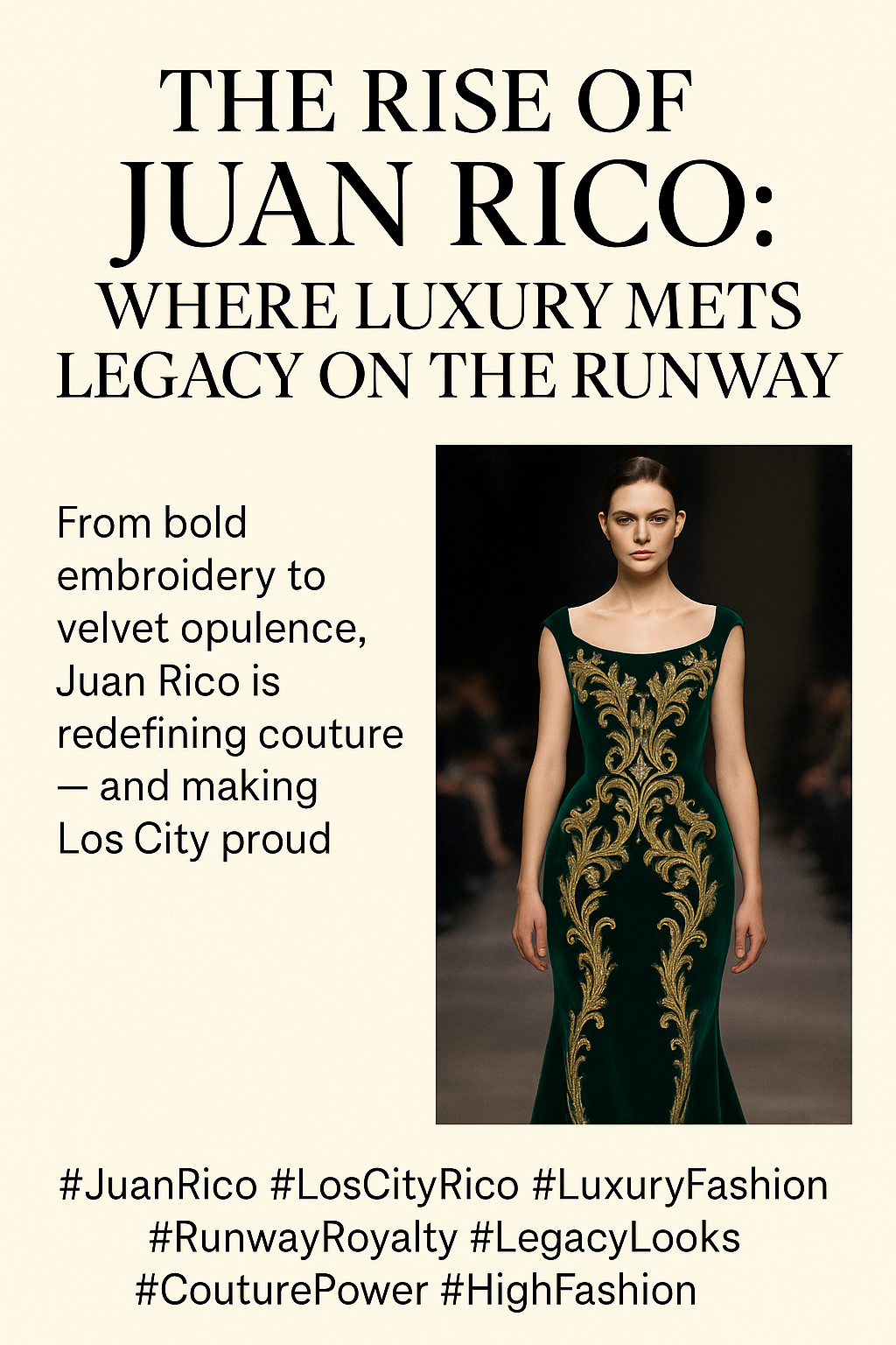 The Rise of Juan Rico: Where Luxury Meets Legacy on the Runway
