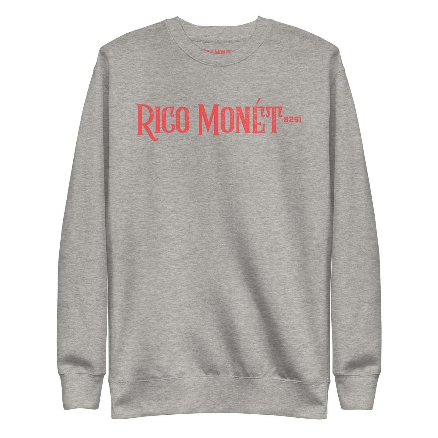 Rico Monét Unisex Premium Sweatshirt